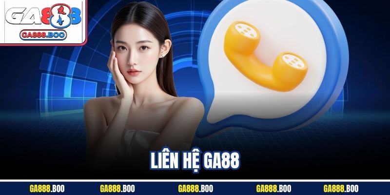 Liên Hệ Ga88 Nhanh Chóng Qua Nhiều Kênh Hỗ Trợ Hiện Đại 6 Liên Hệ Ga88 Nhanh Chóng Qua Nhiều Kênh Hỗ Trợ Hiện Đại