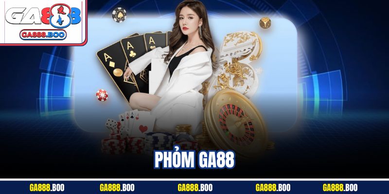 Phỏm GA88 - Cách Chơi Game Bài Chi Tiết Dành Cho Người Mới