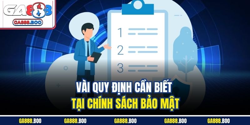 Chính Sách Bảo Mật 2 Vài quy định cần biết tại chính sách bảo mật